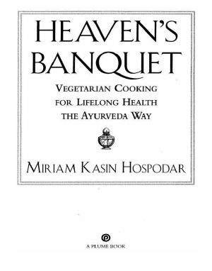 [Recettes Végétariennes, Dossier Santé Democrite, 01] • Heaven's Banquet